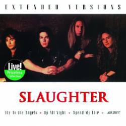 Slaughter (USA) : Extended Versions
